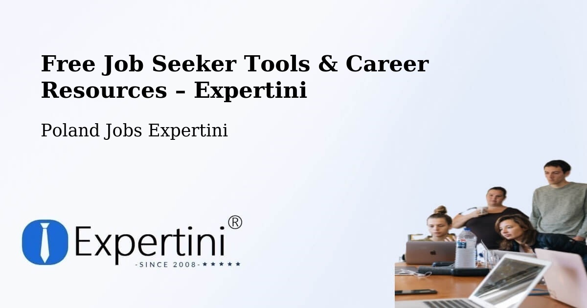 Free Job Seeker Tools & Career Resources – Kunice Żarskie - Kunice Żarskie, Poland Jobs Expertini